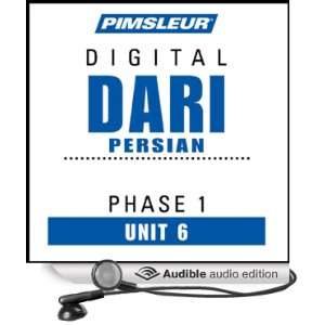 Dari Persian Phase 1, Unit 06: Learn to Speak and Understand Dari with 
