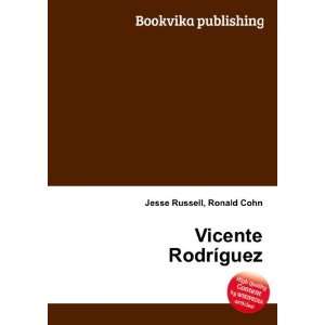  Vicente RodrÃ­guez Ronald Cohn Jesse Russell Books