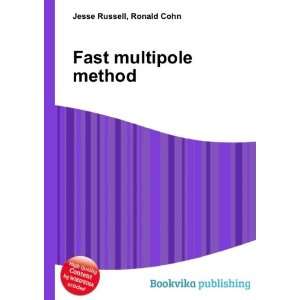  Fast multipole method Ronald Cohn Jesse Russell Books