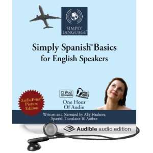  Simply Spanish Basics: For English Speakers (Audible Audio 