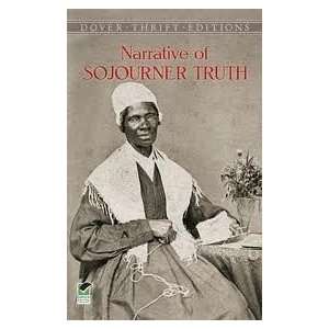  Narrative of Sojourner Truth Publisher Dover Publications 