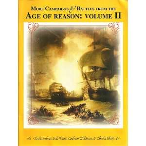   & Battles From the Age of Reason: Volume II (Volume 2): Books