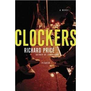  Clockers A Novel [Paperback] Richard Price Books