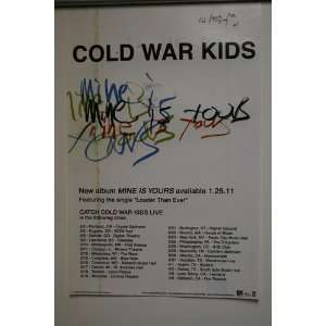  COLD WAR KIDS Mine is yours POSTER TOUR (1341) Sports 