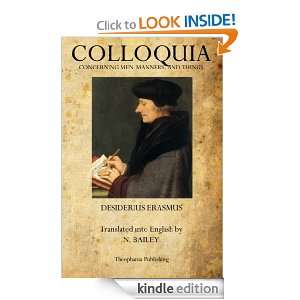 Colloquia Concerning Men, Manners, and Things Desiderius Erasmus 