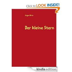 Der kleine Stern Wie finde ich neue Freunde (German Edition) roy 