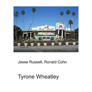  Tyrone Wheatley Ronald Cohn Jesse Russell Books