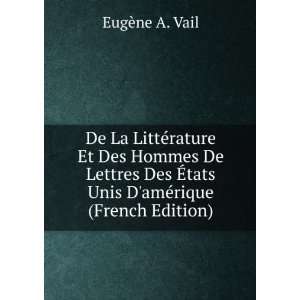   Ã?tats Unis DamÃ©rique (French Edition): EugÃ¨ne A. Vail: Books