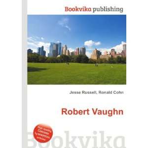  Robert Vaughn Ronald Cohn Jesse Russell Books
