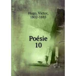  PoÃ©sie. 10 Hugo Victor Books