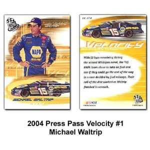    Press Pass Velocity 04 Michael Waltrip Card