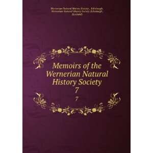   (Edinburgh, Scotland) Wernerian Natural History Society  Books
