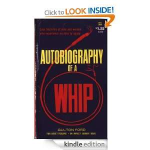Autobiography of a Whip Gulton Ford  Kindle Store