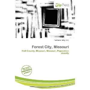    Forest City, Missouri (9786200805775) Nethanel Willy Books