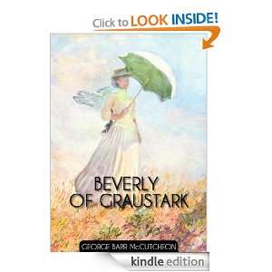 Beverly of Graustark (Annotated) George Barr McCutcheon  