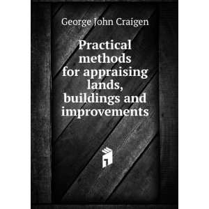   lands, buildings and improvements George John Craigen Books