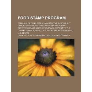  Food Stamp Program Farm Bill options ease administrative 