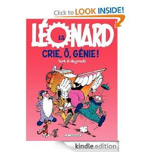 Crie, ?, g?nie  (Léonard) (French Edition) De Groot  