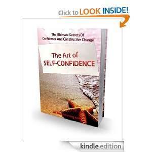 Self Confidence & Self Esteme   the art of self confidence Tom Morgan 