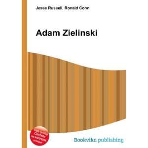  Adam Zielinski Ronald Cohn Jesse Russell Books