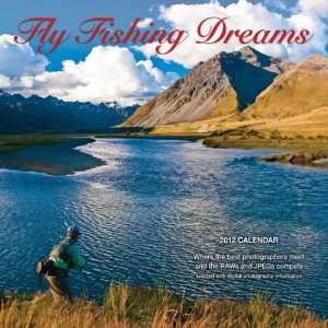  Fly Fishing Dreams Wall 2012 Calendar: Office Products