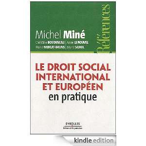 Le droit social international et européen en pratique (French Edition 
