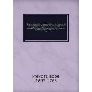   me complet dhistoioire et. 26 abbÃ©, 1697 1763 PrÃ©vost Books