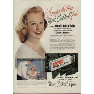  ALLYSON says I prefer the New Mint Cocktail Gum See June Allyson 