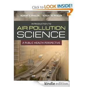 Introduction to Air Pollution Science: Robert Phalen:  