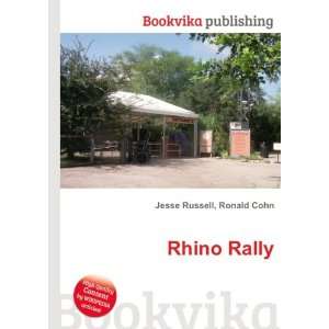 Rhino Rally Ronald Cohn Jesse Russell  Books