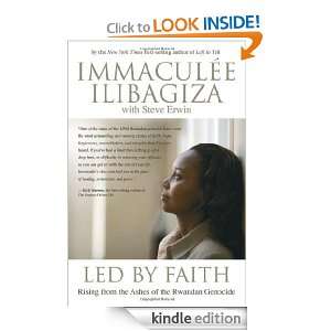 Led By Faith Rising from the Ashes of the Rwandan Genocide Immaculee 