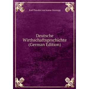   (German Edition) Karl Theodor von Inama Sternegg Books