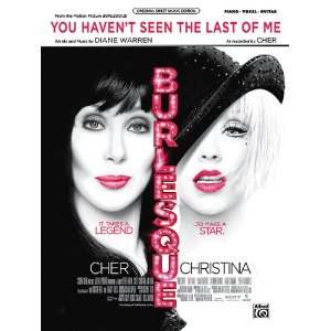   Havent Seen the Last of Me (from Burlesque) Sheet