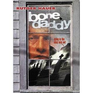 16. Bone Daddy DVD ~ Rutger Hauer
