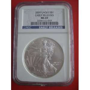  2009 American Silver Eagle NGC Certified MS 69 1.OZ Early 