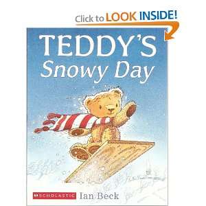  Teddys Snowy Day Books