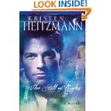The Still of Night (A Rush of Wings Series #2) by Kristen Heitzmann 