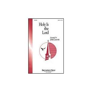  Holy Is the Lord SATB SATB: Sports & Outdoors