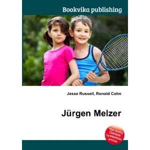  JÃ¼rgen Melzer Ronald Cohn Jesse Russell Books