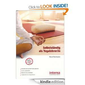 Selbstständig als Yogalehrer/in (German Edition) Bernd Bachmeier 