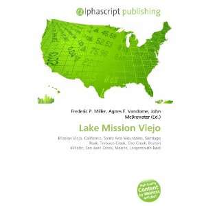  Lake Mission Viejo (9786133907461) Books