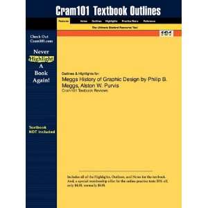 com Studyguide for Meggs History of Graphic Design by Philip B. Meggs 