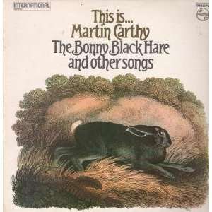   HARE AND OTHER SONGS LP (VINYL) UK PHILIPS 1968: MARTIN CARTHY: Music