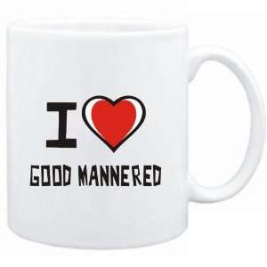    Mug White I love good mannered  Adjetives