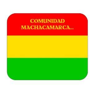  Bolivia, Comunidad Machacamarca Batallas Mouse Pad 