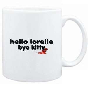  Mug White  Hello Lorelle bye kitty  Female Names Sports 