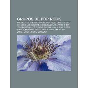  rock: The Beatles, The Beach Boys, Bon Jovi, Toto, El Canto del Loco 
