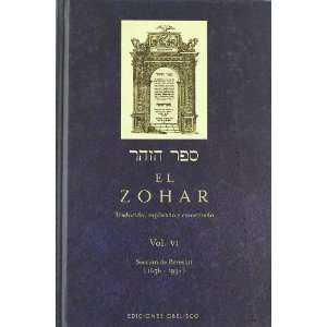  Zohar VI (Coleccion Cabala y Judaismo) (Spanish Edition 