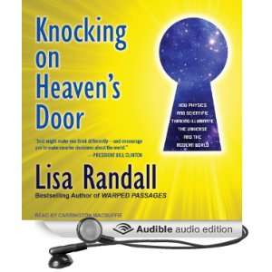  Knocking on Heavens Door: How Physics and Scientific 