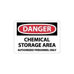   DANGER Chemical Storage Area Authorized Personnel Only Safety Sign